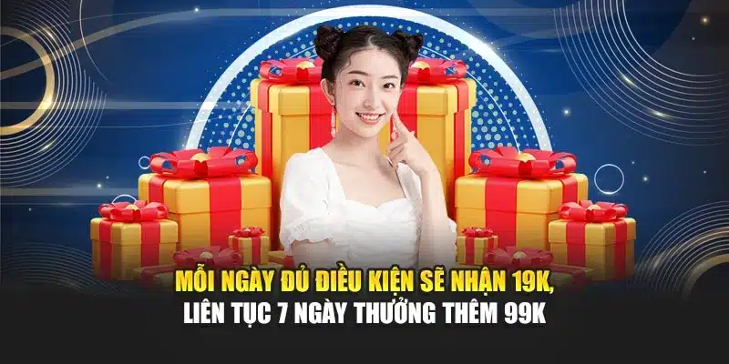 Điểm Danh Mỗi Ngày I9Bet – Tích Điểm, Nhận Quà & Ưu Đãi 2 Mỗi ngày đủ điều kiện sẽ nhận 19K, liên tục 7 ngày thưởng thêm 99K