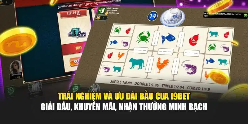 Bầu Cua I9Bet – Trò Chơi Dân Gian, Tham Gia Vui Nhộn 4 Trải nghiệm và ưu đãi Bầu Cua I9Bet – Giải đấu, khuyến mãi, nhận thưởng minh bạch