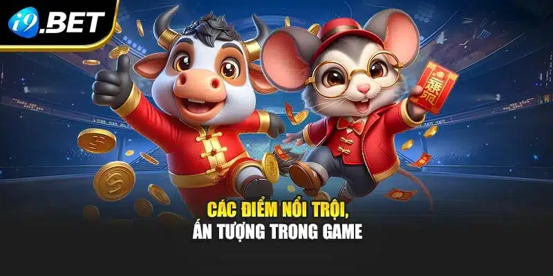 Nổ Hũ Club i9Bet Trải Nghiệm Kho Báu Số Đỏ Đầy Hấp Dẫn 3 Các điểm nổi trội, ấn tượng trong game