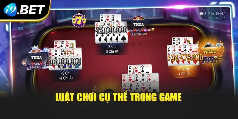 Mậu Binh i9Bet – Trải Nghiệm Hấp Dẫn Với Lối Chơi Đầy Kịch Tính 3 Luật chơi cụ thể trong game