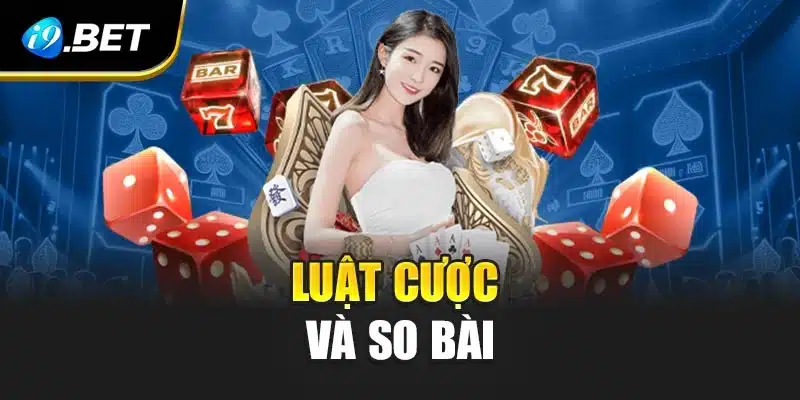 Chinh Phục Bài Ba Cây Cực Dễ Thắng Tại i9Bet Hôm Nay 3 Luật cược và so bài