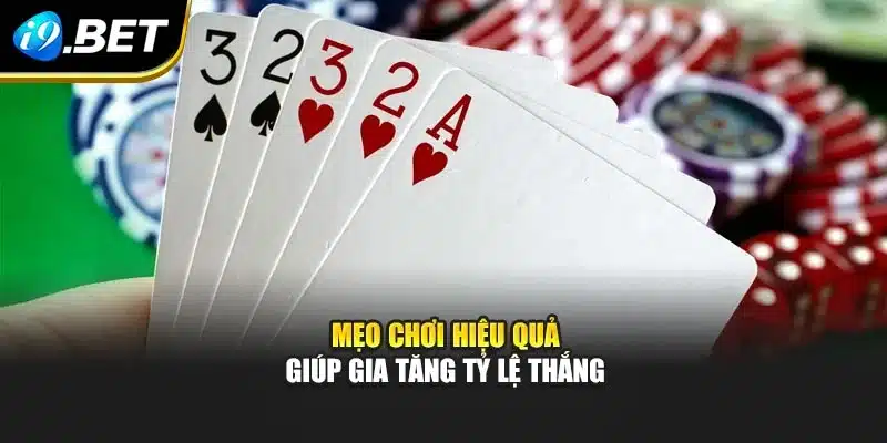 Mini Poker i9Bet – Luật Chơi Dễ Hiểu Và Mẹo Chiến Thắng 4 Mẹo chơi hiệu quả giúp gia tăng tỷ lệ thắng