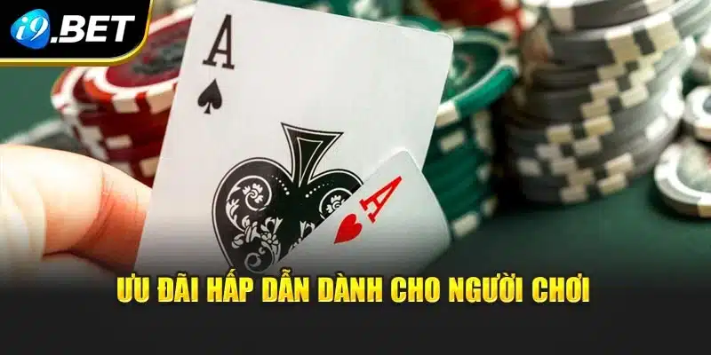 Mini Poker i9Bet – Luật Chơi Dễ Hiểu Và Mẹo Chiến Thắng 3 Ưu đãi hấp dẫn dành cho người chơi