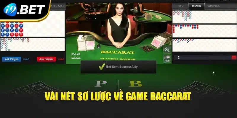 Baccarat – Trò Chơi Kinh Điển Chinh Phục Cá Cược Tại i9Bet 2 Vài nét sơ lược về tựa game cược Baccarat